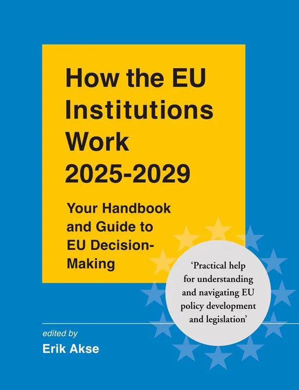 Beste Prijs How the EU Institutions Work 2025-2029 / 1st Edition