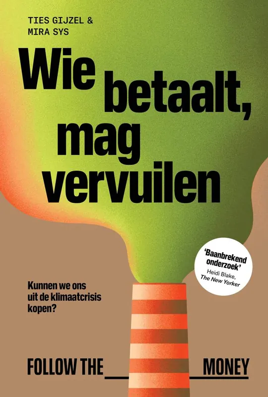 Wie betaalt, mag vervuilen / Druk 1 Korting