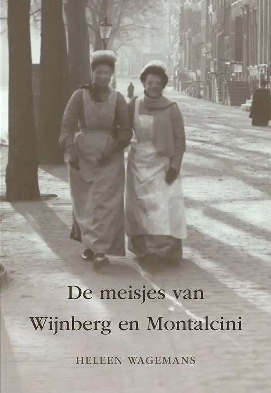 De meisjes van Wijnberg en Montalcini / Druk 1 Tijdelijk Beschikbaar