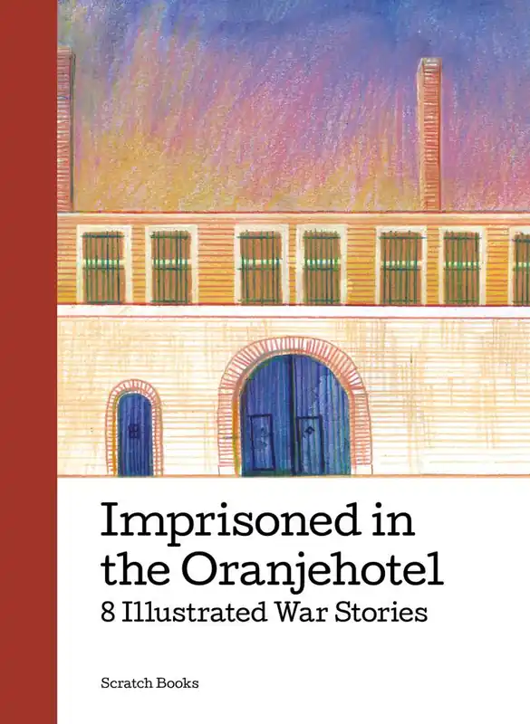 Imprisoned in the Oranjehotel / 1st Edition Gereduceerde Prijs
