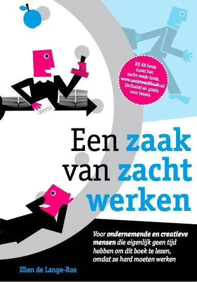 Weekendaanbieding Een zaak van zacht werken / Druk 1