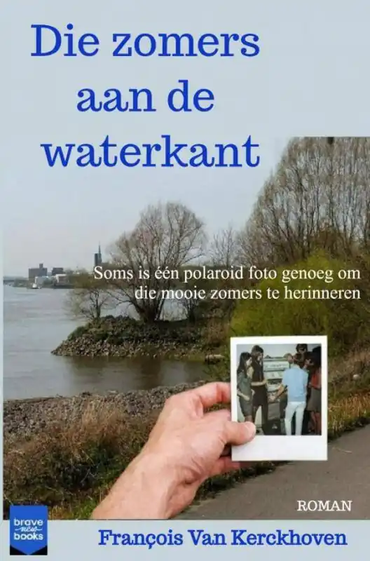 Die zomers aan de waterkant / Druk 1 Premium