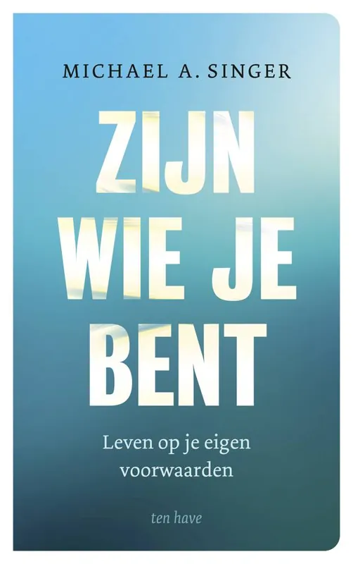 Zijn wie je bent / Druk 3 Gratis Verzending