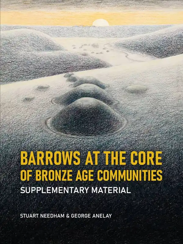 Barrows at the Core of Bronze Age Communities / 1st Edition Koopje