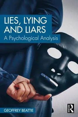 Lies, Lying and Liars / 1st Edition Finale Uitverkoop