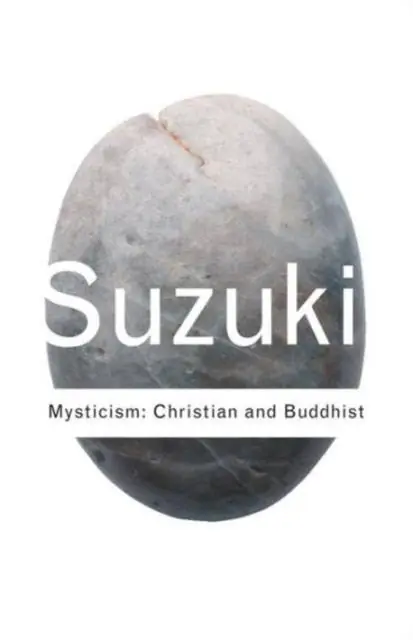 Op = Op Mysticism: Christian and Buddhist / 2nd Edition