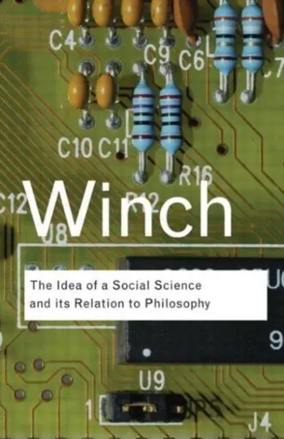 Alleen Vandaag The Idea of a Social Science and Its Relation to Philosophy / 1st Edition
