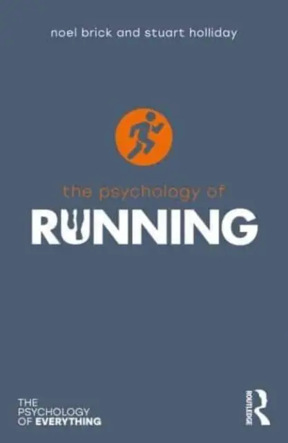 Snelle Levering The Psychology of Running / 1st Edition