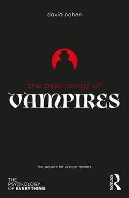 Veilige Betaling The Psychology of Vampires / 1st Edition