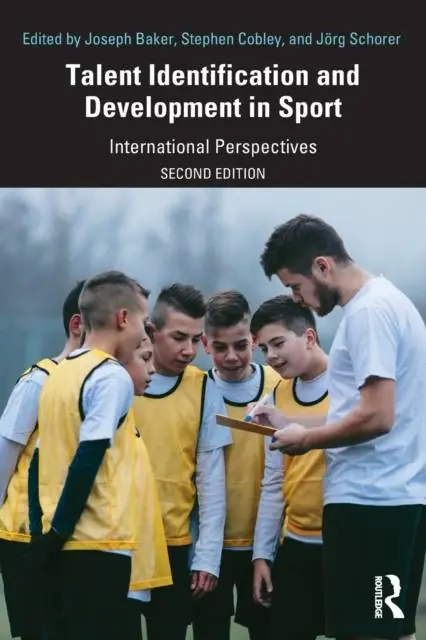 Talent Identification and Development in Sport / 2nd Edition Laatste Versie
