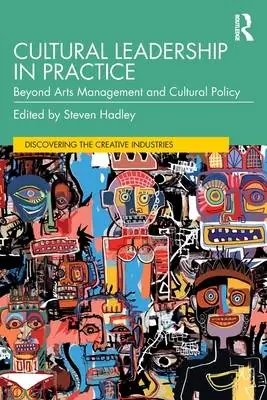 Exclusieve Aanbieding Cultural Leadership in Practice / 1st Edition