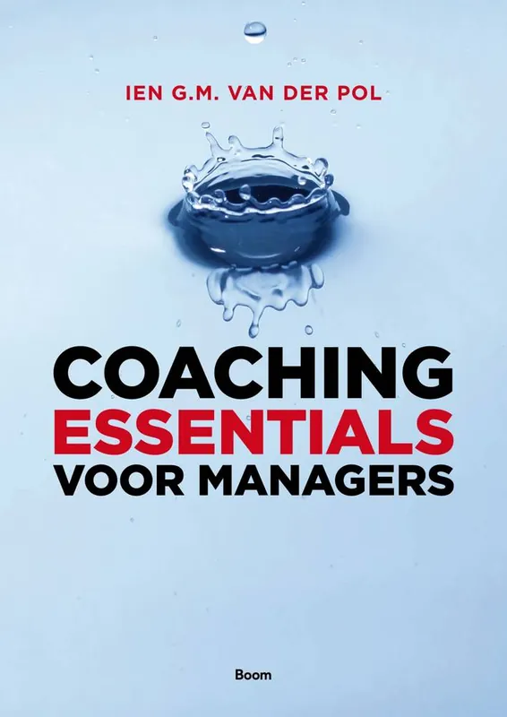 Coaching essentials voor managers / Druk 1 Shop Nu