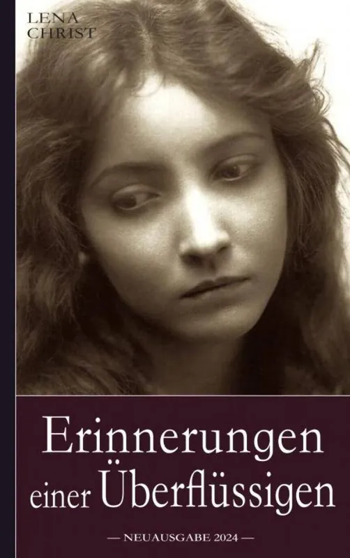 Gratis Retour Lena Christ: Erinnerungen einer Überflüssigen / 1 Edition