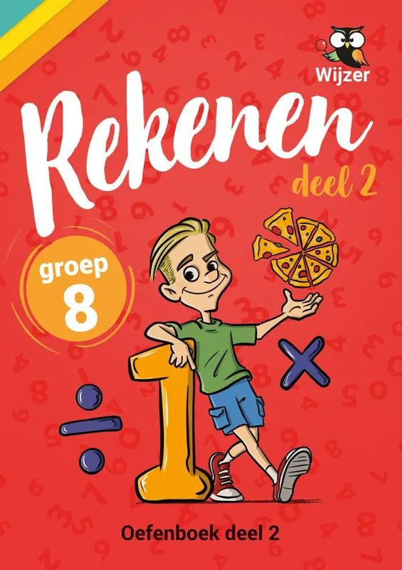 Rekenen Groep 8 Oefenboek - deel 2 / Druk 1 Gratis Retour