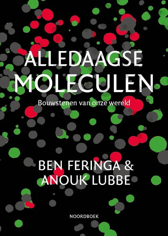 Laatste Kans Alledaagse moleculen / Druk 1