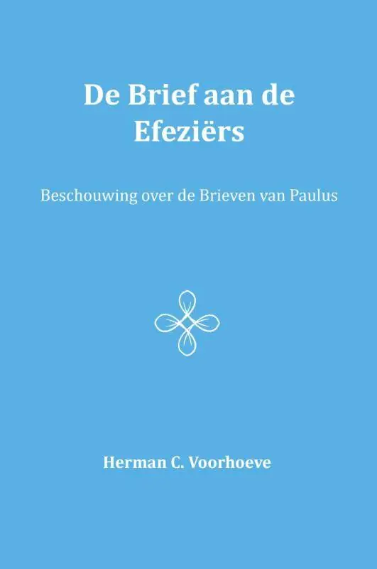 Meest Verkocht De brief aan de Efeziërs V / Druk 1