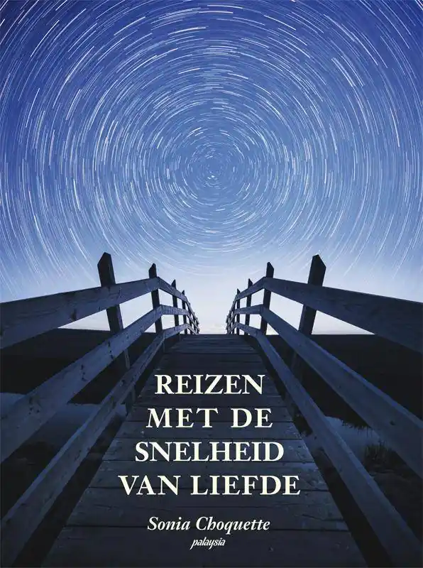 Reizen met de snelheid van liefde / Druk 1 Must-Have