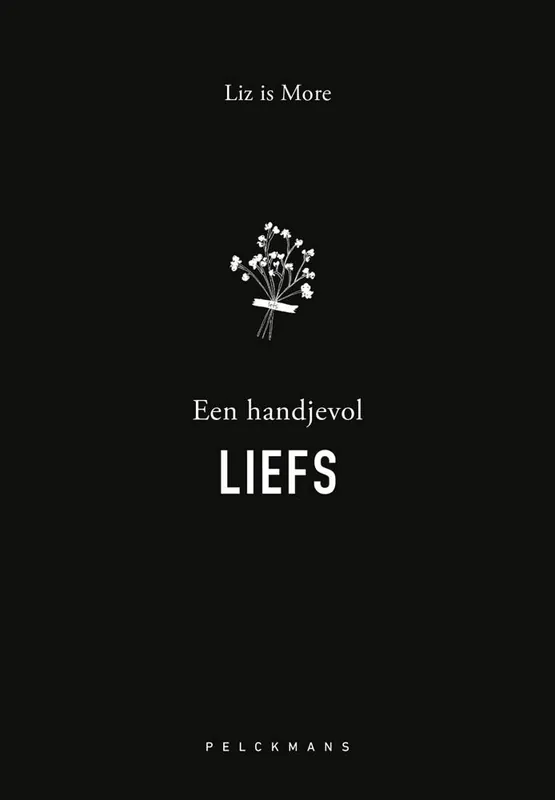 Een handjevol liefs / Druk 1 Op = Op