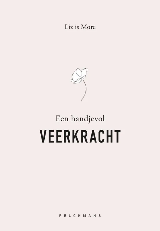 Een handje vol veerkracht / Druk 1 Bestseller
