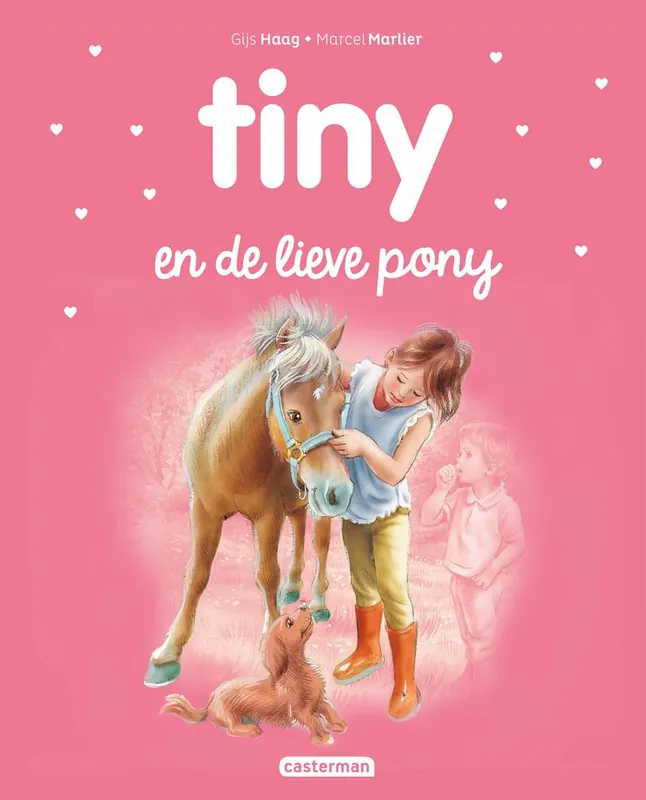 Tiny en de lieve pony / Druk 1 Must-Have