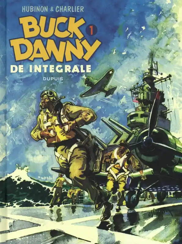 Laatste Versie Buck Danny Integraal 1 / Druk 1