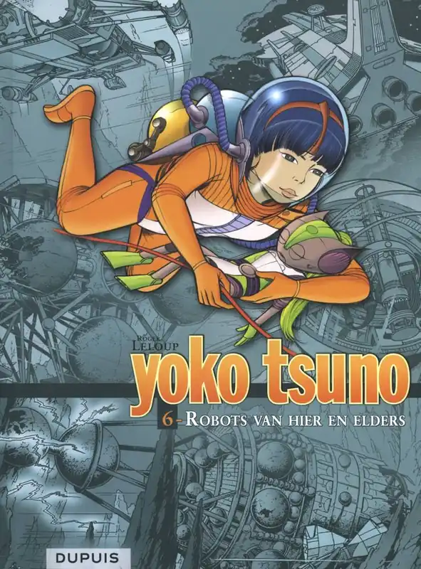 Yoko Tsuno Integraal 6 / Druk 1 Snelle Levering