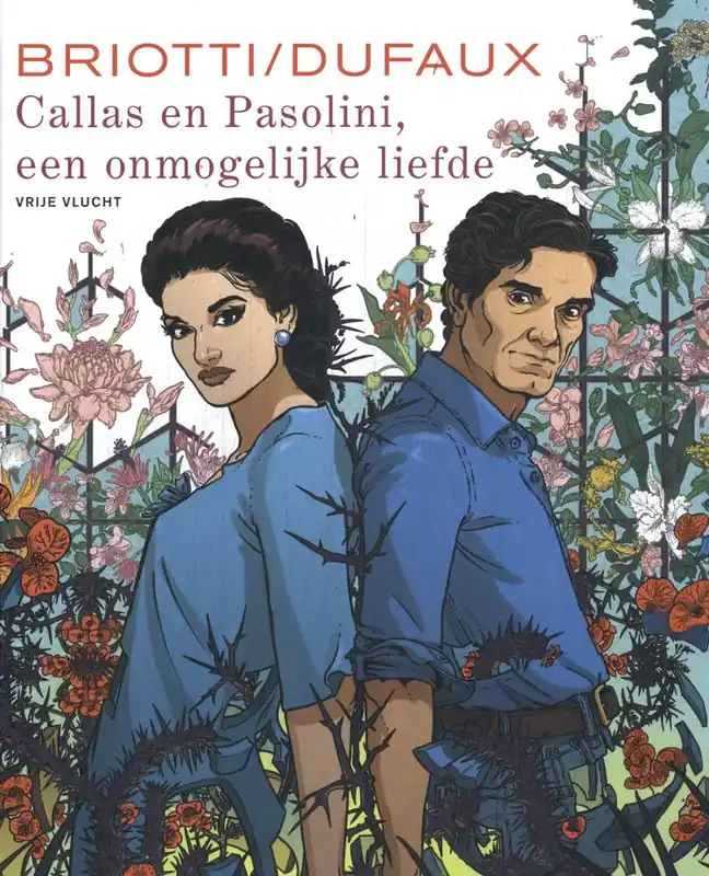 Callas en Pasolini, een onmogelijke liefde / Druk 1 Korting