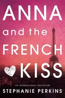 Nieuw Anna and the French Kiss