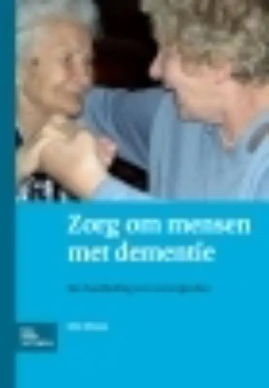 Zorg om mensen met dementie / Druk 1 Gratis Verzending