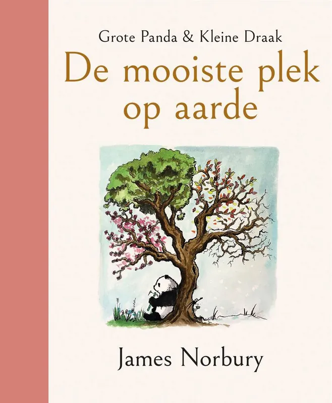 Grote Panda & Kleine Draak - De mooiste plek op aarde / Druk 3 Gecertificeerd