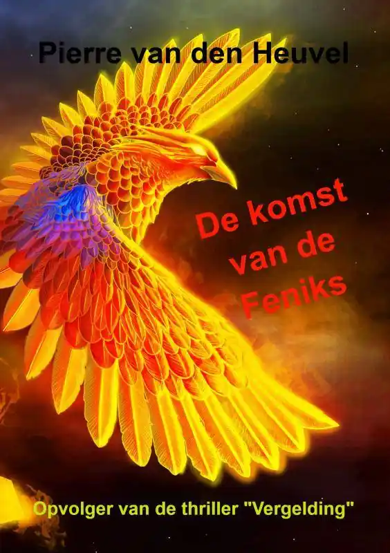 De komst van de Feniks / Druk 1 Goedkoop