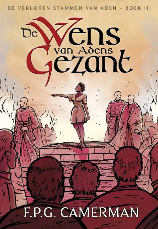 De wens van Adens Gezant / Druk 1 Beperkte Voorraad