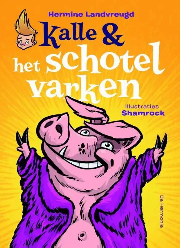 Kalle en het schotelvarken / Druk 1 Direct Beschikbaar
