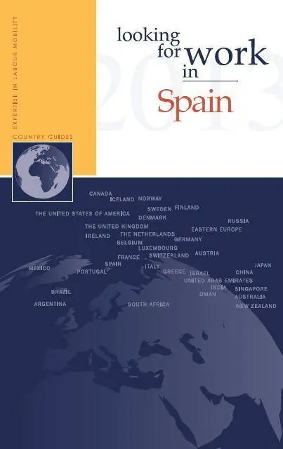 Express Levering Looking for work in Spain / 1st Edition