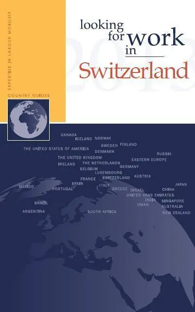 Bestel Nu Looking for work in Switzerland / 1st Edition