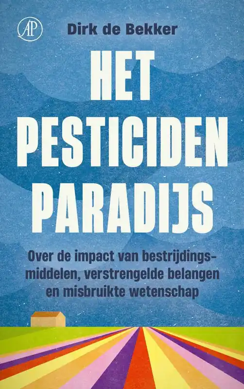 Bestseller Het pesticidenparadijs / Druk 1