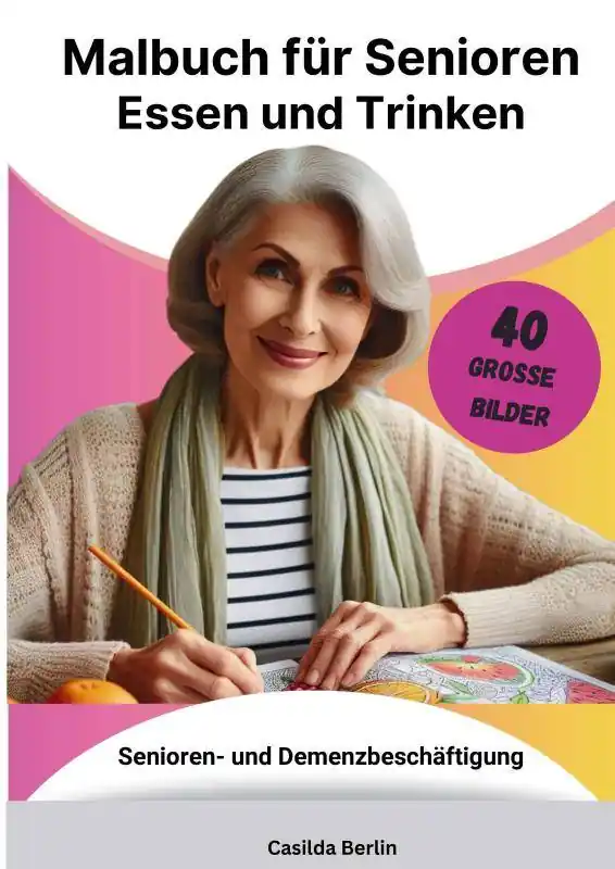 Malbuch für Senioren Essen und Trinken / 1 Edition Speciale Aanbieding