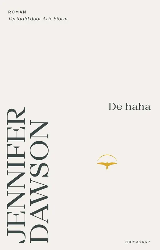 De haha / Druk 1 Beperkt Aanbod