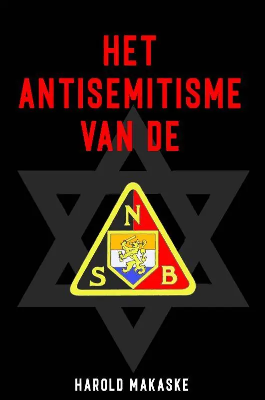 Het antisemitisme van de NSB / Druk 3 Flitsaanbieding