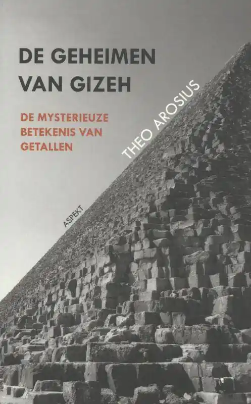 De geheimen van Gizeh / Druk 1 Finale Uitverkoop