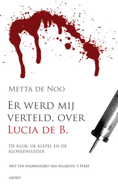 Er werd mij verteld, over Lucia de B. / Druk 1 Betrouwbaar