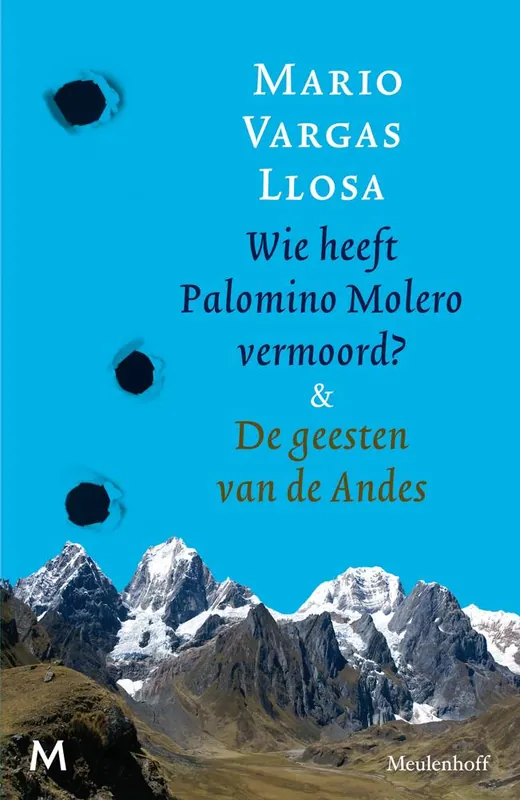 Wie heeft Palomino Molero vermoord & De geesten van de Andes / Druk 99 Weekendaanbieding