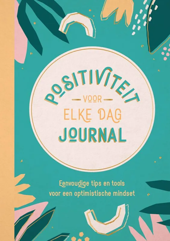 Positiviteit voor elke dag journal / Druk 1 Beperkte Voorraad
