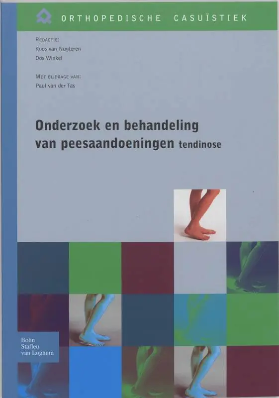 Onderzoek en behandeling van peesaandoeningen Tendinose / Druk 1 Koopje