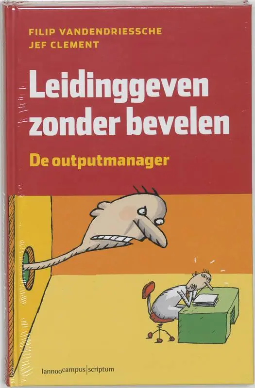 Leiding geven zonder bevelen / Druk 5 Direct Verzonden