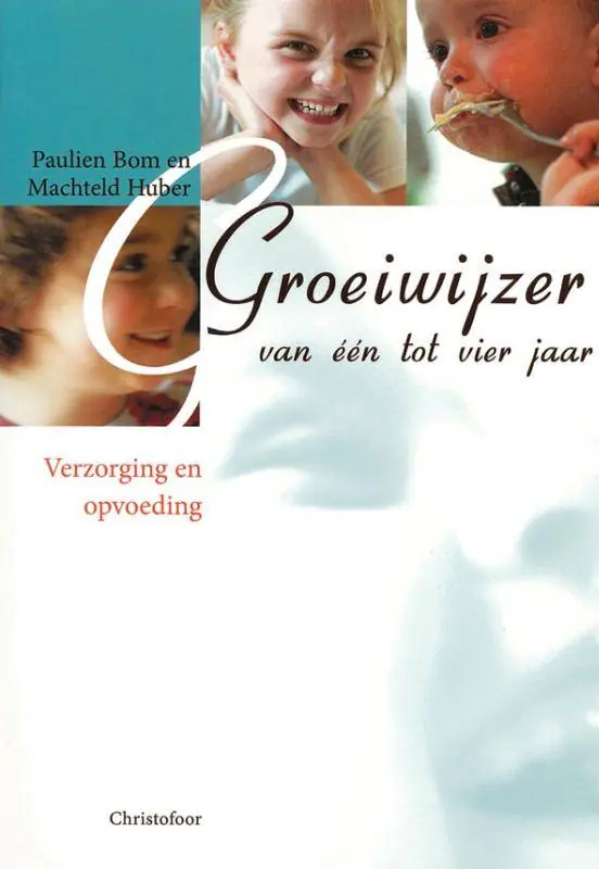Groeiwijzer van een tot vier jaar / Druk 7 Gratis Verzending