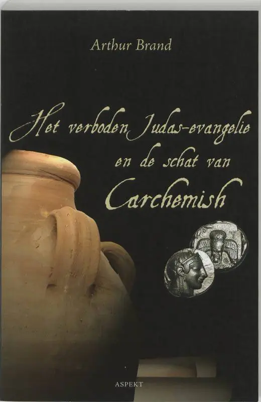 Bestel Nu Het verboden Judas evangelie en de schat van Carchemish / Druk 1