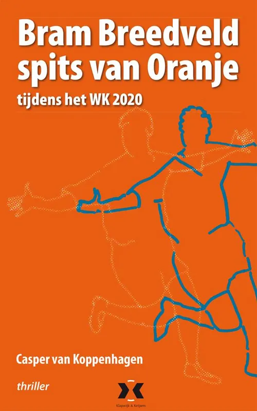 Exclusieve Aanbieding Bram Breedveld, Spits van Oranje / Druk 1