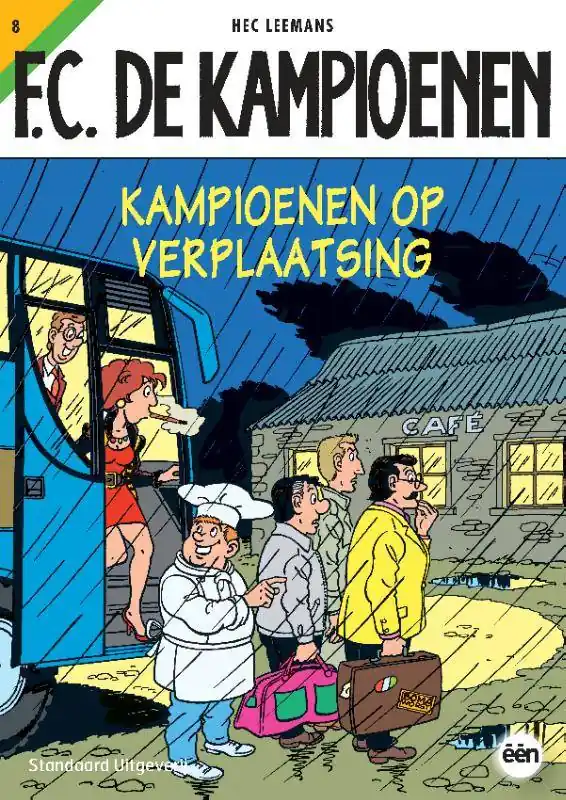 Kampioenen op verplaatsing / Druk 1 Beperkte Voorraad