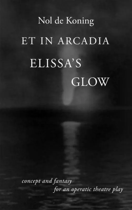 Lage Kosten Et in Arcadia - Elissa's Glow / 1st Edition